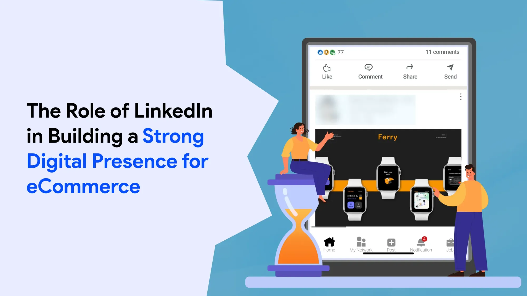 The Role of LinkedIn in Building a Strong Digital Presence for eCommerce